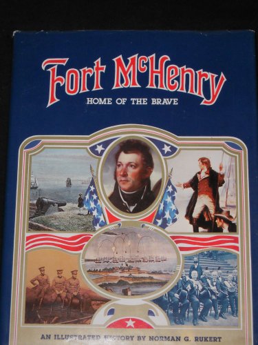 Fort McHenry: Home of The Brave