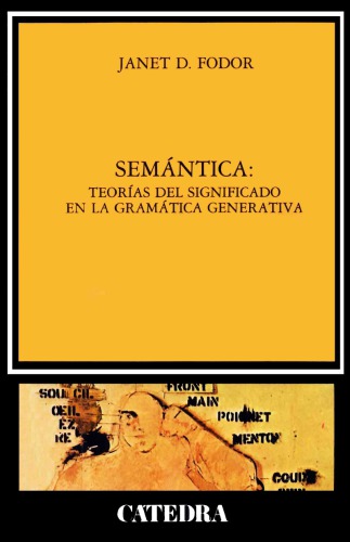 Semántica. Teorías del significado en la gramática generativa