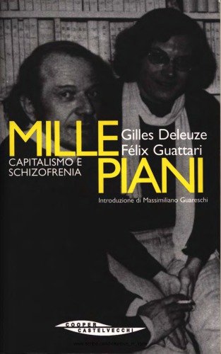 Millepiani. Capitalismo e schizofrenia
