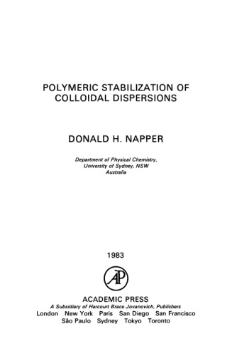 Polymeric Stabilization of Colloidal Dispersions