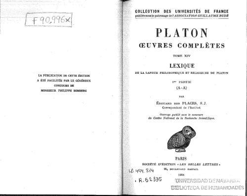 Platon: Œuvres complètes. Tome XIV, 1re partie: Lexique de la langue philosophique et religieuse de Platon Α-Λ