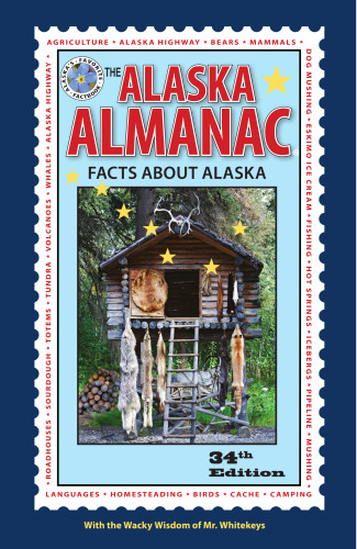 The Alaska Almanac: Facts about Alaska