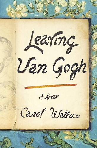 Leaving Van Gogh: A Novel