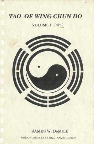 Tao of Wing Chun Do: Mind and Body in Harmony