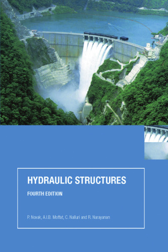 Hydraulic Structures, Fourth Edition