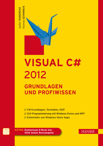 Visual C# 2012. Grundlagen und Profiwissen