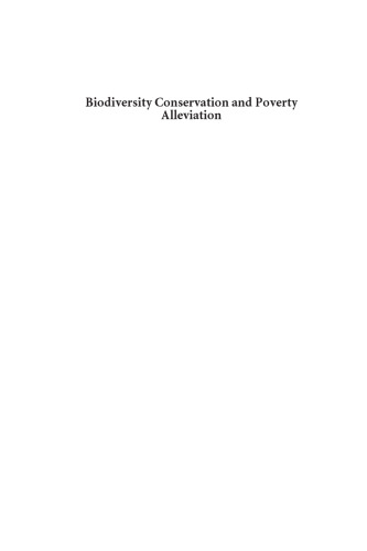 Biodiversity Conservation and Poverty Alleviation: Exploring the Evidence for a Link