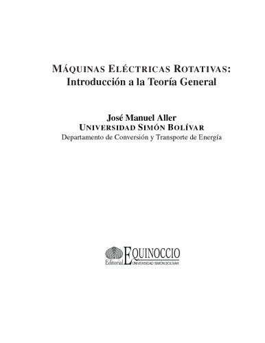Máquinas Eléctricas Rotativas: Introducción a la Teoría General