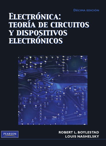 Electrónica: Teoría de Circuitos y Dispositivos Electrónicos