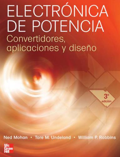 Electrónica de Potencia: Convertidores, Aplicaciones y Diseño