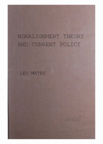 Nonalignment theory and current policy