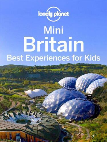 Mini Britain: Best Experiences for Kids