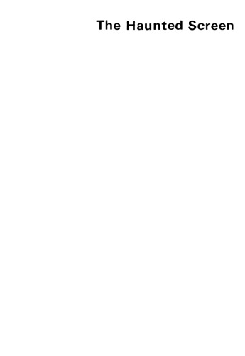 The Haunted Screen: Expressionism in the German Cinema and the Influence of Max Reinhardt