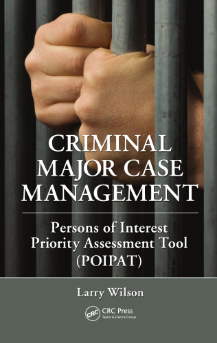 Criminal Major Case Management: Persons of Interest Priority Assessment Tool