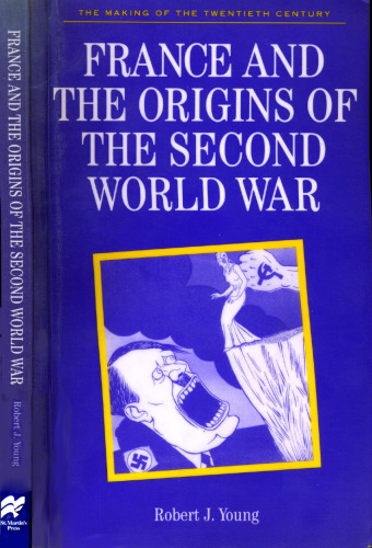 France and the Origins of the Second World War