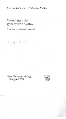 Grundlagen der generativen Syntax: Französisch, Italienisch, Spanisch
