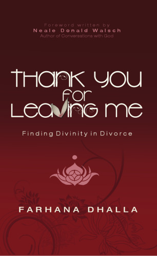 Thank You for Leaving Me: Finding Divinity in Divorce