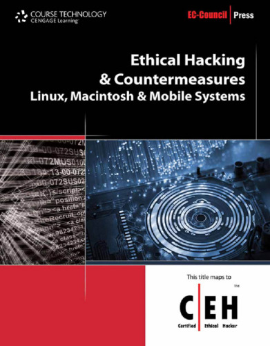 Ethical Hacking and Countermeasures: Linux, Macintosh and Mobile Systems