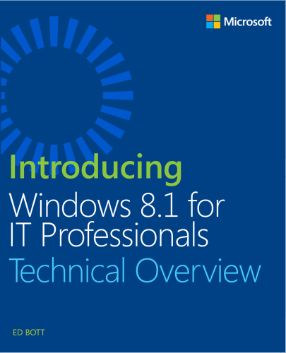 Introducing Windows 8.1 For IT Professionals