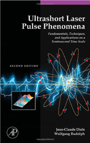 Ultrashort Laser Pulse Phenomena, Second Edition