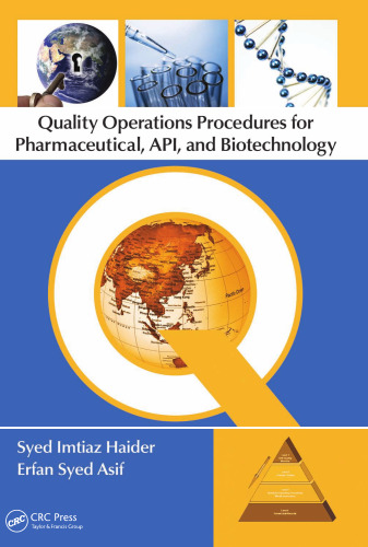 Quality Operations Procedures for Pharmaceutical, API, and Biotechnology
