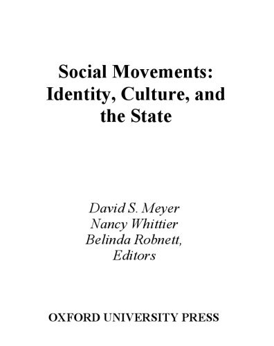 Social Movements: Identity, Culture, and the State