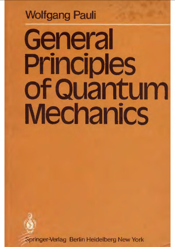 General Principles of Quantum Mechanics