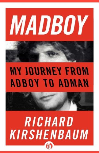 Madboy: My Journey from Adboy to Adman