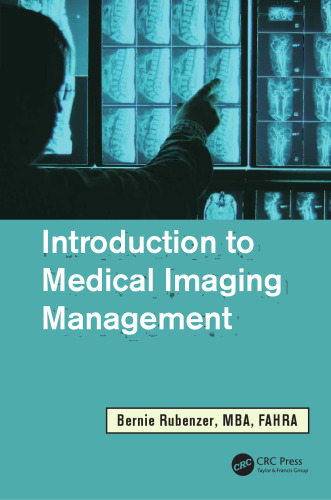 Introduction to Medical Imaging Management