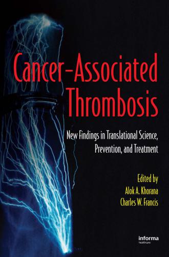 Cancer-Associated Thrombosis: New Findings in Translational Science, Prevention, and Treatment