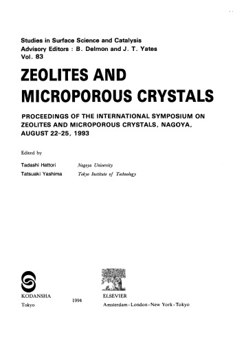 Zeolites and Microporous Crystals, Proceedings of the International Symposium on Zeolites and Microporous Crystals