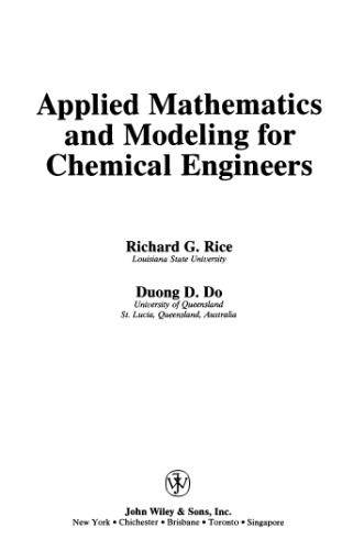 Applied Mathematics and Modeling for Chemical Engineers