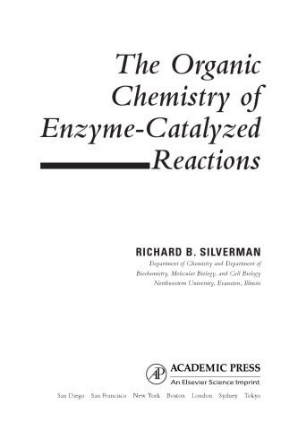 Organic Chemistry of Enzyme-Catalyzed Reactions