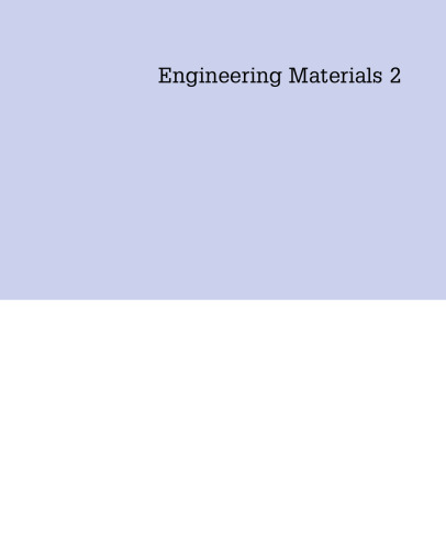 Engineering Materials 2