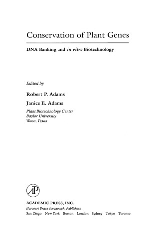 Conservation of Plant Genes. DNA Banking and in Vitro Biotechnology