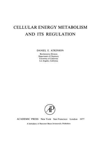 Cellular Energy Metabolism and its Regulation