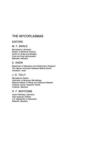 The Mycoplasmas. Spiroplasmas, Acholeplasmas, and Mycoplasmas of Plants and Arthropods
