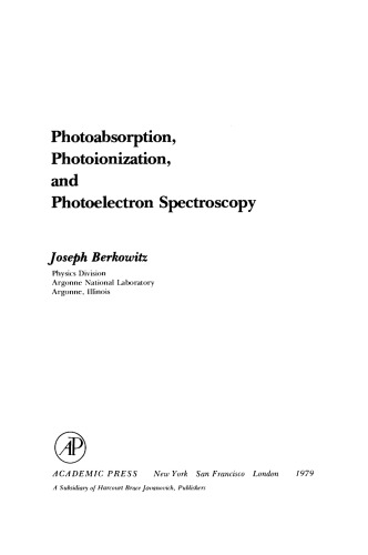 Photoabsorption, Photoionization, and Photoelectron Spectroscopy