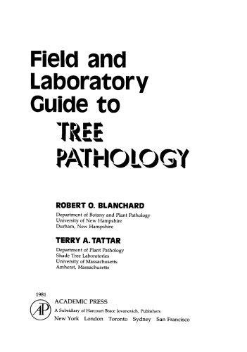 Field and Laboratory Guide to Tree Pathology