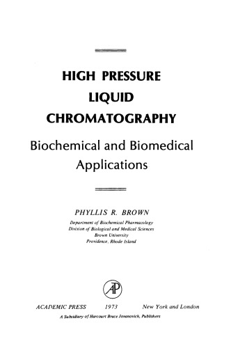 High Pressure Liquid Chromatography. Biochemical and Biomedical Applications
