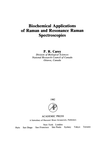 Biochemical Applications of Raman and Resonance Raman Spectroscopes