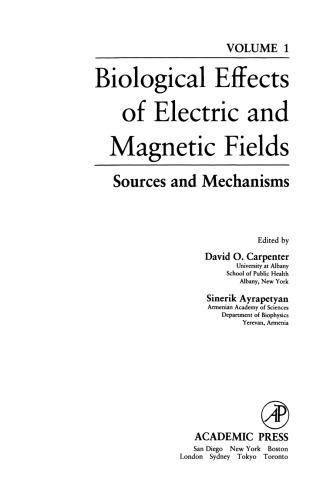 Biological Effects of Electric and Magnetic Fields. Sources and Mechanisms