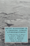 Arctic Ecosystems in a Changing Climate. An Ecophysiological Perspective