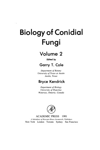 Biology of Conidial Fungi. Volume 2