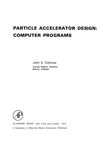 Particle Accelerator Design: Computer Programs
