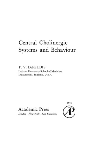 Central Cholinergic Systems and Behaviour
