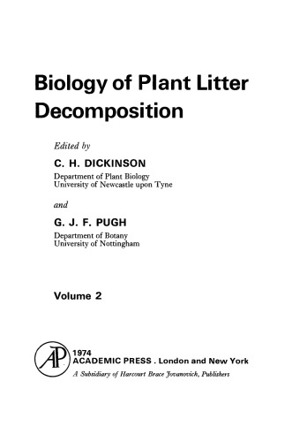Biology of Plant Litter Decomposition. Volume 2