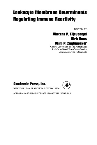 Leukocyte Membrane Determinants Regulating Immune Reactivity