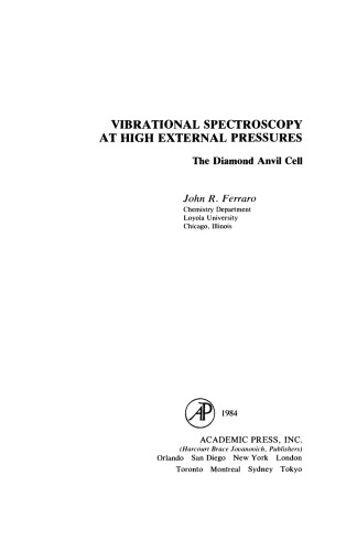 Vibrational Spectroscopy at High External Pressures. The Diamond Anvil Cell