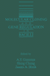 Molecular Cloning and Gene Regulation in Bacilli